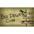 Bad Dream: Coma (PC) klíč Steam