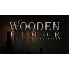 Wooden Floor (PC) klíč Steam Wooden Floor (PC) klíč Steam